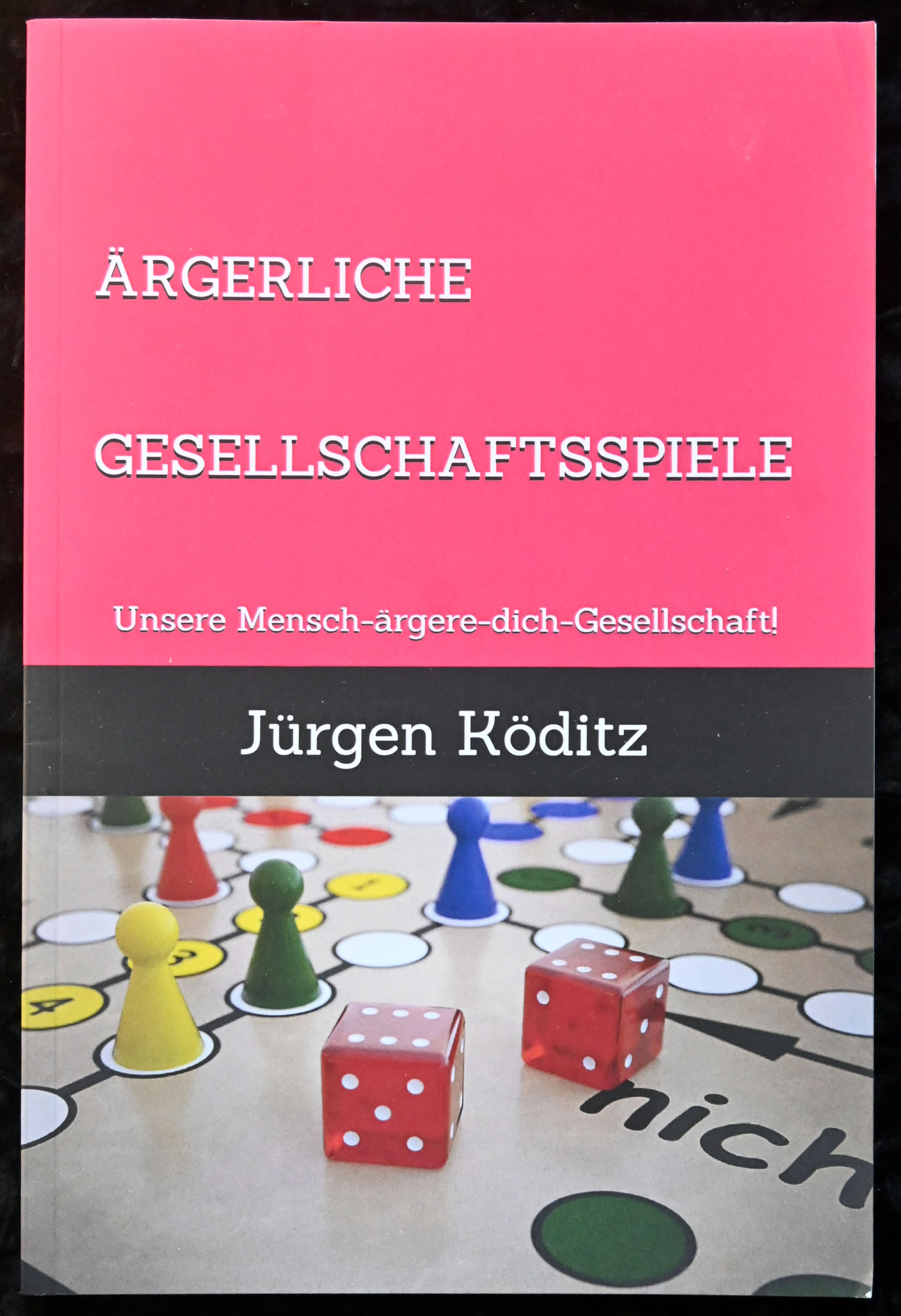 Ärgerliche Gesellschaftsspiele